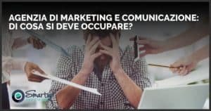 Agenzia di marketing e comunicazione di cosa si deve occupare